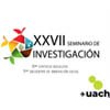 Prepara la UACH el XXVI Seminario de Investigación de FACIATEC-2022 